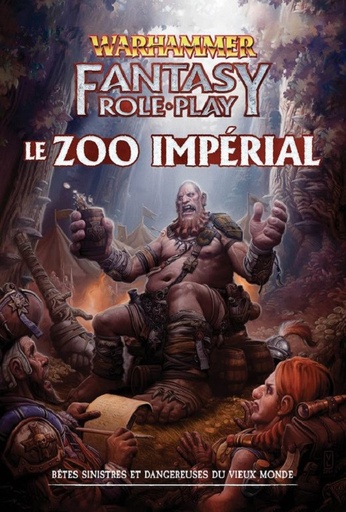 [ZOOIMPERIAL] Warhammer Fantasy 4 - le Zoo Impérial