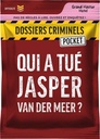 Dossiers Criminels Pocket 3 - Qui a tué Jasper Van Der Meer ?