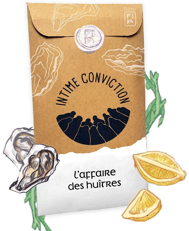 Intime conviction n°5 -  L'affaire des huitres