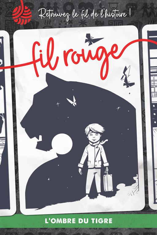 L'ombre du tigre - Fil Rouge