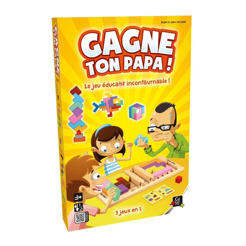 Gagne ton papa