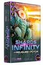 Shards of infinity - les reliques du futur (extension)