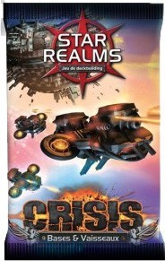 Star Realms - Crisis : Bases et vaisseaux