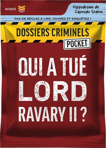 [QUIATUELORDRAVARY2] Dossiers Criminels Pocket 2 - Qui a tué Lord Ravary II ?