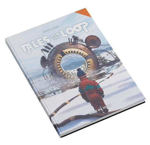 [TALESFROMTHELOOPHORSDUTEMPS] Tales from the Loop : Hors du Temps