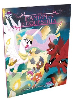 [FANTOMESDEQUESTRIA] Les Fantomes d'Equestria