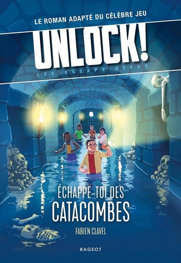 [ECHAPPETOIDESCATACOMBES] Echappe-toi des catacombes - Unlock