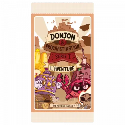 [BOOSTLAVENTUREDJ&PROCRA] Donjon & Procrastination - Booster S1 L'Aventure